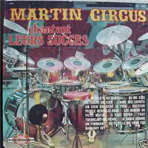 Martin Circus - Martin Circus Chantent Leurs Succès FLAC