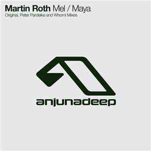 Martin Roth - Mel / Maya FLAC