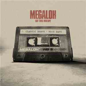 Megaloh - Auf Ewig Mixtape FLAC