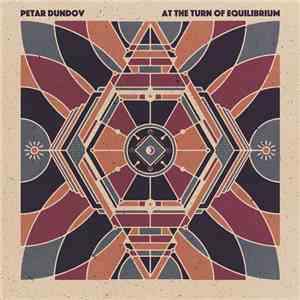 Petar Dundov - At The Turn Of Equilibrium FLAC