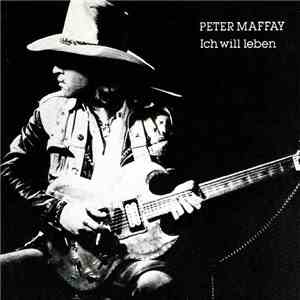 Peter Maffay - Ich Will Leben FLAC