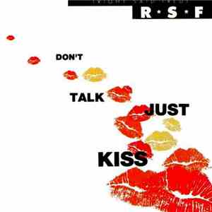 R S F (Right Said Fred) - Don't Talk Just Kiss FLAC