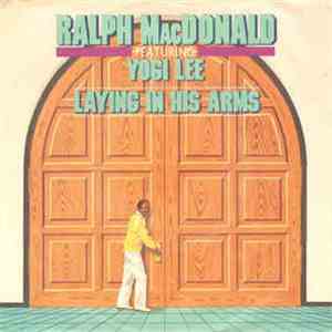 Ralph MacDonald Featuring Yogi Lee - Laying In His Arms FLAC