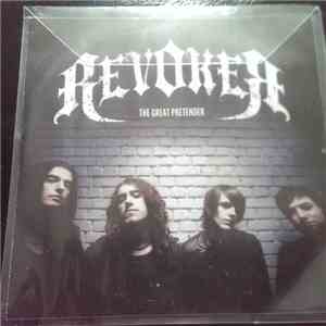 Revoker - The Great Pretender FLAC