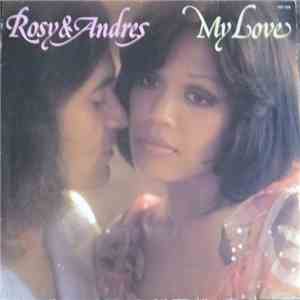 Rosy & Andres - My Love FLAC