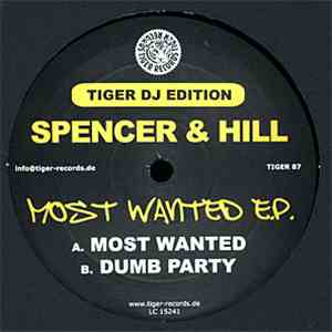 Spencer & Hill - Most Wanted E.P. FLAC