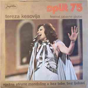 Tereza Kesovija - Nježne Strune Mandoline / Bez Tebe, Bez Ljubavi FLAC