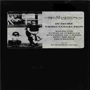 The Mission - In Store Video Collection FLAC