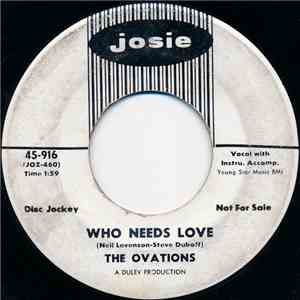 The Ovations  - Who Needs Love / Remembering FLAC