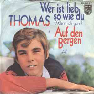 Thomas - Wer Ist Lieb, So Wie Du FLAC