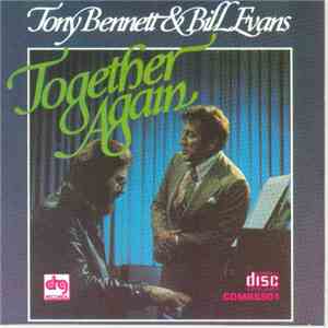 Tony Bennett & Bill Evans - Together Again FLAC