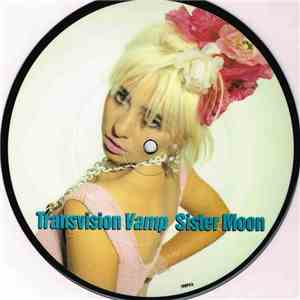 Transvision Vamp - Sister Moon FLAC