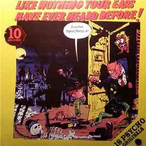 Various - Like Nothing Your Ears Have Ever Heard Before! Volume 10 FLAC