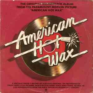Various - The Original Soundtrack Album From The Paramount Motion Picture "American Hot Wax" FLAC