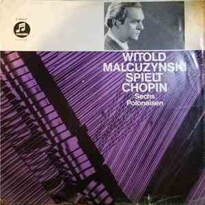 Witold Malcuzynsky - Witold Malcuzynsky Spielt Chopin FLAC