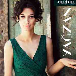 Yağzan - Geri Gel FLAC