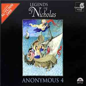 Anonymous 4 - Legends Of St. Nicholas FLAC