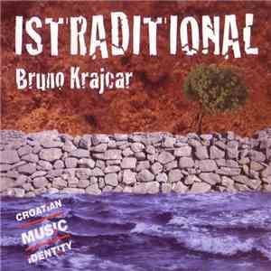 Bruno Krajcar - Istraditional FLAC