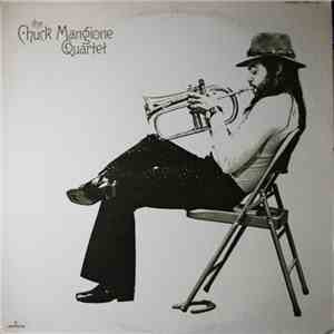 Chuck Mangione Quartet - The Chuck Mangione Quartet FLAC