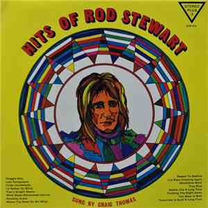 Craig Thomas  - Hits Of Rod Stewart - Sung By Craig Thomas FLAC