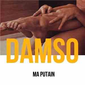 Damso - Ma Putain FLAC