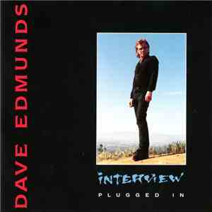 Dave Edmunds - Interview: Plugged In FLAC
