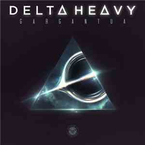 Delta Heavy - Gargantua FLAC