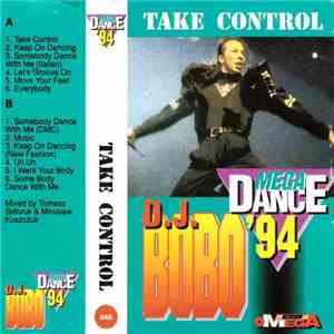 DJ BoBo - Take Control Megadance '94 FLAC