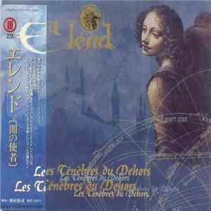 Elend - Les Ténèbres Du Dehors FLAC