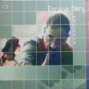 Enrique Nery - Ambiance FLAC