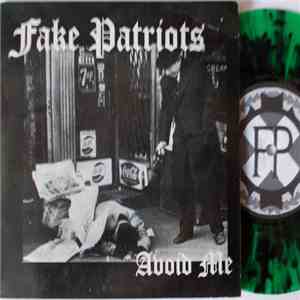 Fake Patriots - Avoid Me FLAC