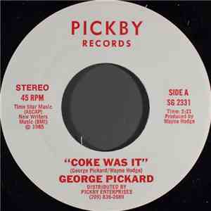 George Pickard - Coke Was It FLAC