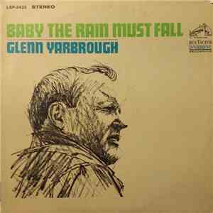 Glenn Yarbrough - Baby The Rain Must Fall FLAC