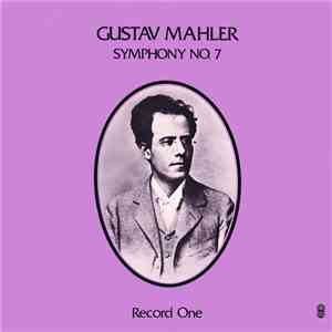 Gustav Mahler - Symphony No. 7 FLAC