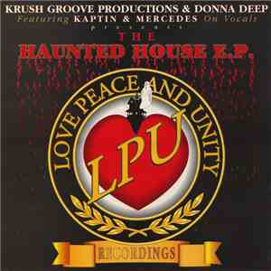 Krush Groove Productions & Donna Deep - The Haunted House EP FLAC