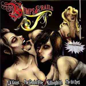 LA Guns, The Gemini Five, Killingbird, The 69 Eyes - Bumps & Rails FLAC
