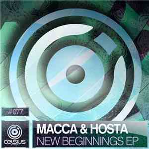Macca  & Hosta - New Beginnings EP FLAC