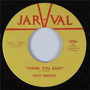 Matt Brown  - Thank You Baby / Sweet Thing FLAC