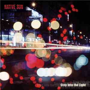 Native Sun  - Step Into The Light FLAC