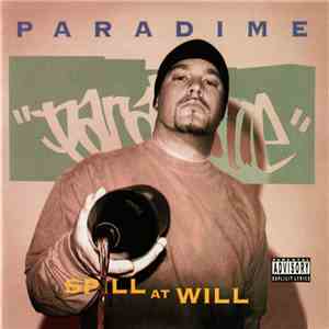 Paradime - Spill At Will FLAC