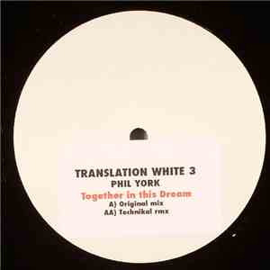 Phil York - Together In This Dream FLAC