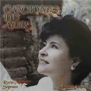 Rocio Medrano - Canciones De Ayer FLAC