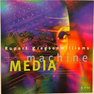 Rupert Gregson-Williams - Media Machine FLAC