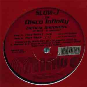 Slow-J vs. Disco Infinity - Critical Distortion FLAC