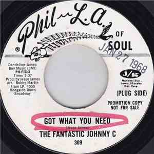The Fantastic Johnny C - Got What You Need / New Love FLAC