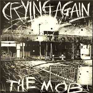 The Mob  - Crying Again FLAC