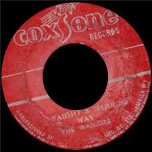 The Wailers - Climb Up The Ladder / Straight & Narrow FLAC