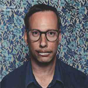 Tortoise - The Catastrophist FLAC