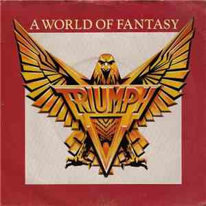 Triumph  - A World Of Fantasy FLAC