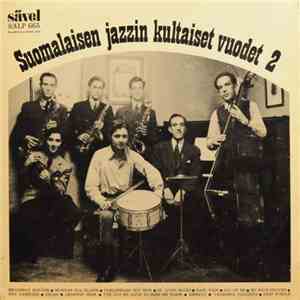Various - Suomalaisen Jazzin Kultaiset Vuodet 2 FLAC